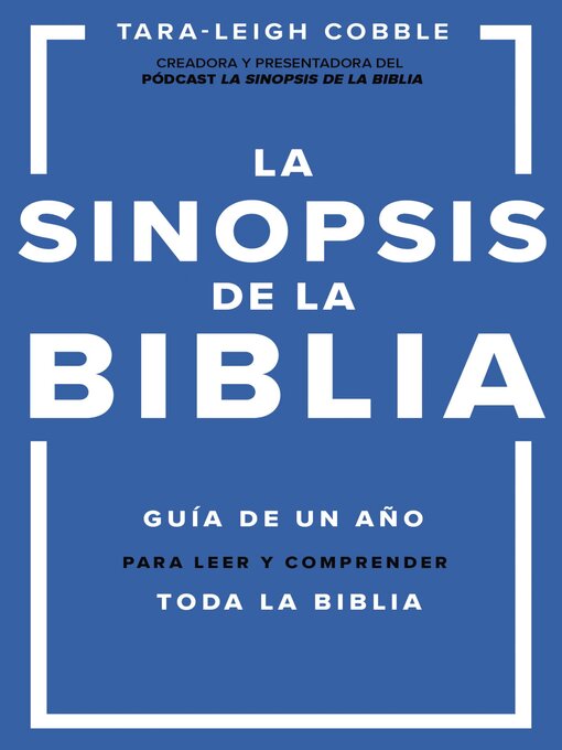 Title details for La sinopsis de la Biblia by Tara-Leigh Cobble - Available